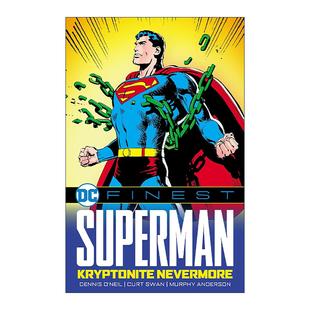 Kryptonite 氪石不再 Superman 英文版 书籍 英文原版 Neil Nevermore Finest Dennis 全彩漫画 超人 进口英语原版