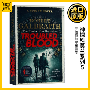 Blood 真血 神探科莫兰系列5 罗伯特加尔布雷思 Galbraith进口英语原版 Cormoran Robert 英文原版 书籍 Strike 英文版 Troubled