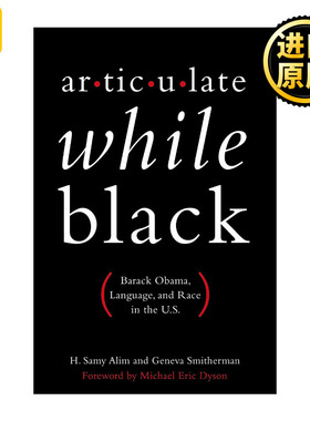 Articulate While Black 黑人语言表达 美国的语言与种族