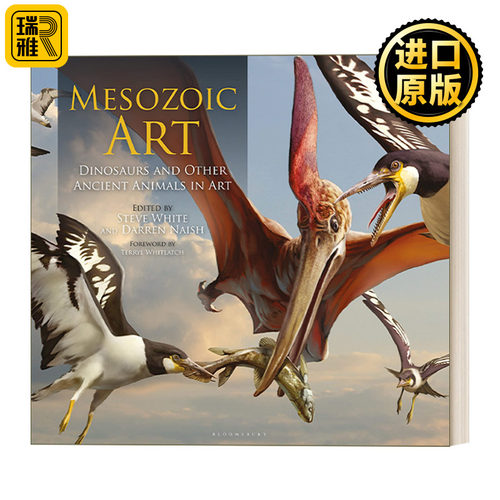 Mesozoic Art 中生代艺术：艺术中的恐龙和其他古代动物 精装