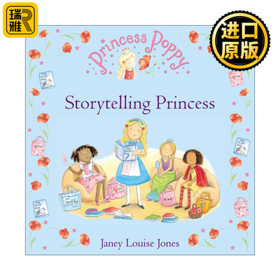 Princess Poppy: Storytelling Princess 波比公主系列绘本 童话公主