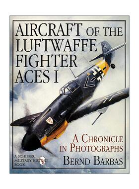 英文原版 Aircraft of the Luftwaffe Fighter Aces Vol.I 德国空军战斗机 卷一 精装插图历史 英文版 进口英语原版书籍