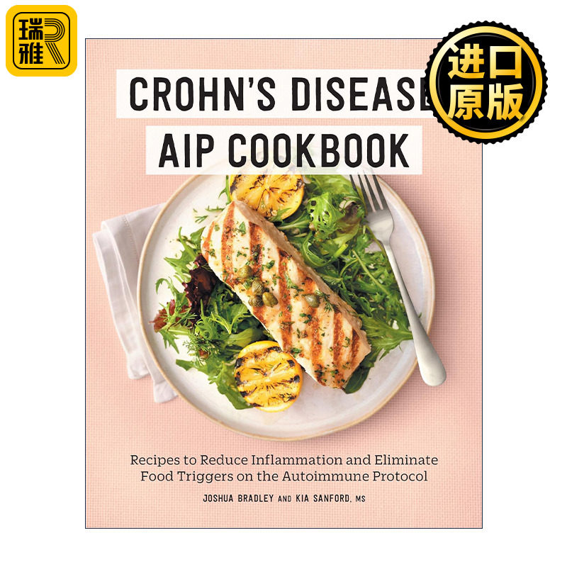 英文原版 Crohn's Disease AIP Cookbook 克罗恩病AIP食谱 减少炎症 治疗康复指南 Joshua Bradley 英文版 进口英语原版书籍