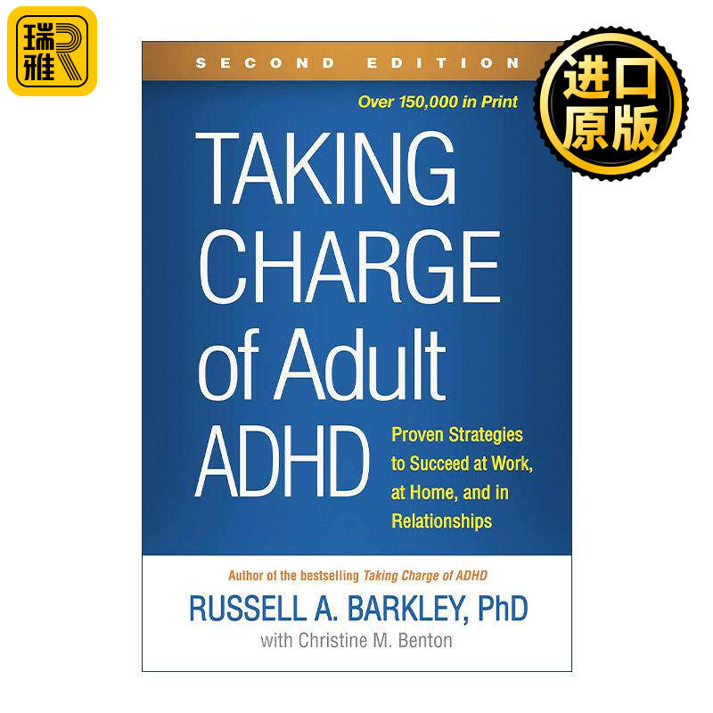 英文原版 Taking Charge of Adult ADHD 管理成人多动症 在工作 家庭和人际关系中取得成功的行之有效的策略 巴克利 第2版 英文版