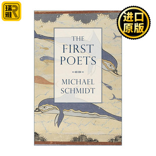 The First Poets 早期诗人传 古希腊诗人生平 精装 俄耳甫斯 荷马 希波纳克斯等