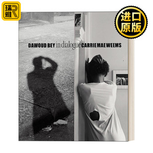 Dawoud Bey & Carrie Mae Weems: In Dialogue 达沃德·贝与凯莉·梅·威姆斯：对话 精装摄影艺术作品集