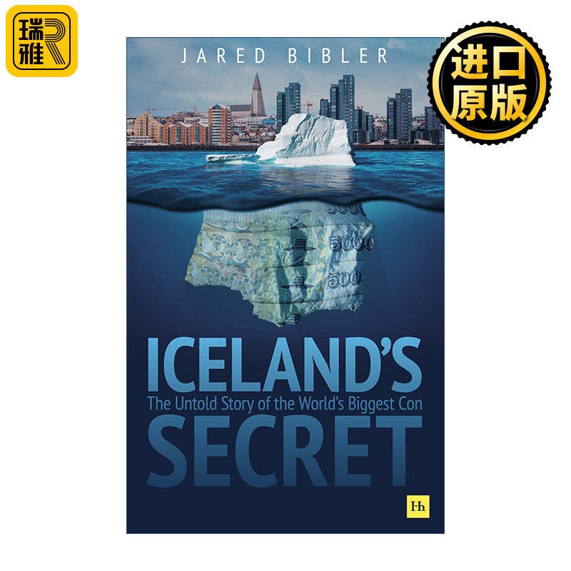Iceland's Secret 冰岛的秘密 不为人知的世界级骗局 精装