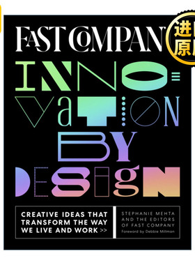 英文原版 Fast Company Innovation By Design Stephanie Mehta