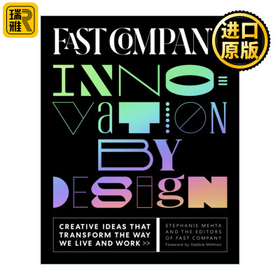 Fast Company Innovation By Design 快速公司创新设计 商业趋势企业行业发展指南 精装 Stephanie Mehta