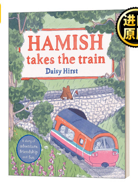 Hamish Takes the Train 哈米什去坐火车 英文原版儿童绘本
