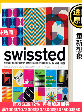 英文原版 Swissted Vintage Rock Posters Remixed and Reimagined Swissted 复古摇滚海报的混合和重新想象 英文版 进口英语书籍