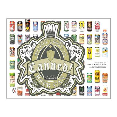 英文原版 Canned! 罐头 现代美国啤酒罐艺术作品集 精装设计插图指南 Russ Phillips 英文版 进口英语原版书籍