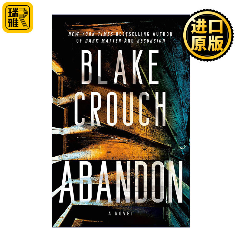 Abandon 遗弃 惊悚悬疑小说 人生复本作者Blake Crouch