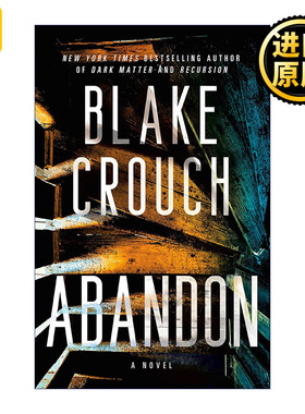 Abandon 遗弃 惊悚悬疑小说 人生复本作者Blake Crouch