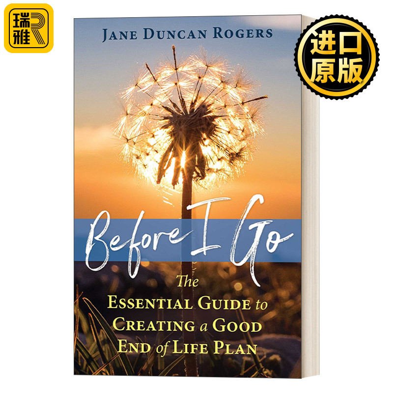 Before I Go 在我离开之前 制定好人生终点计划的基本指南 Jane Duncan Rogers