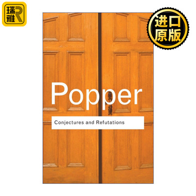 英文原版 Conjectures and Refutations Routledge Classics