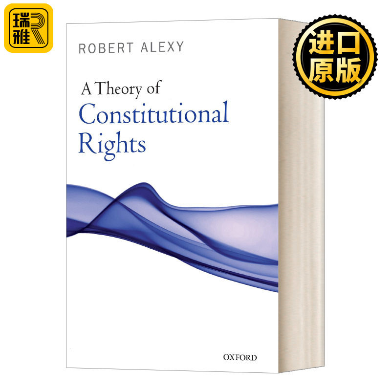 A Theory of Constitutional Rights 宪法权利理论 英文原版