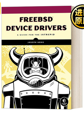 FreeBSD Device Drivers 深入理解FreeBSD设备驱动程序开发 计算机 Joseph Kong