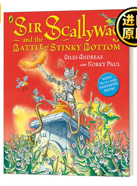 Sir Scallywag and the Battle for Stinky Bottom Giles Andreae