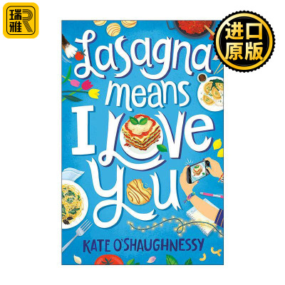 英文原版 Lasagna Means I Love You 千层面代表我爱你 儿童美食家庭故事 Kate O'Shaughnessy 英文版 进口英语原版书籍