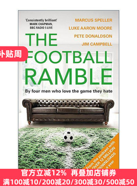 英文原版 The Football Ramble 那些你不知道的足球事儿 全方位足球趣谈 Marcus Speller 精装 英文版 进口英语原版书籍