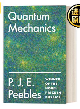 Quantum Mechanics 量子力学 P. J. E. Peebles