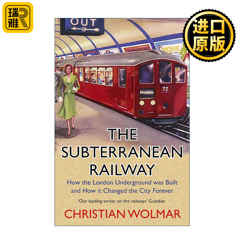 The Subterranean Railway 地下铁 伦敦地铁史