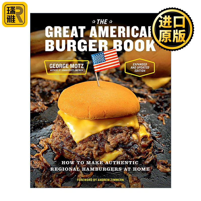 英文原版 The Great American Burger Book 美国汉堡书 更新扩充版 如何在家制作正宗的地方汉堡 精装食谱 George Motz 英文版