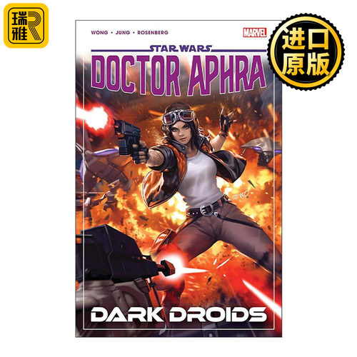 英文原版 Star Wars Doctor Aphra Vol.7 Dark Droids 星球大战 阿芙拉博士 卷七 漫威漫画 Alyssa Wong 英文版 进口英语原版书籍