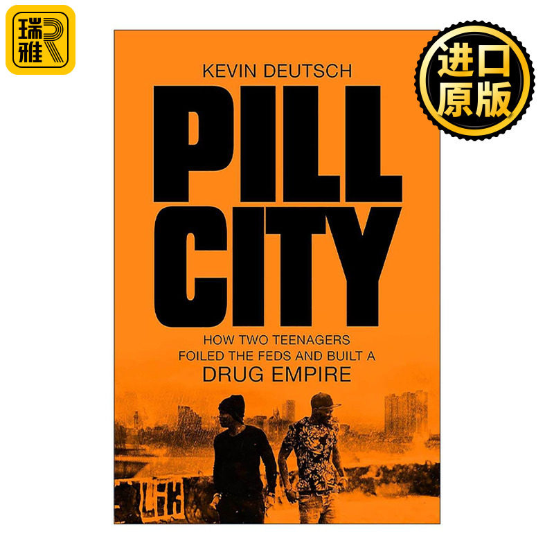英文原版 Pill City 药丸之城 毒品帝国 约翰霍普金斯大学年度书单 英文版 进口英语原版书籍
