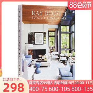 Ray Booth 雷布斯室内设计作品集 英文原版 令人思绪驰骋的室内设计 全英文版 Ray Booth 进口原版英语书籍