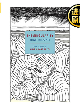 英文原版 The Singularity New York Review Classics 奇点 科幻小说 鞑靼人沙漠作者Dino Buzzati迪诺·布扎蒂 进口英语原版书籍