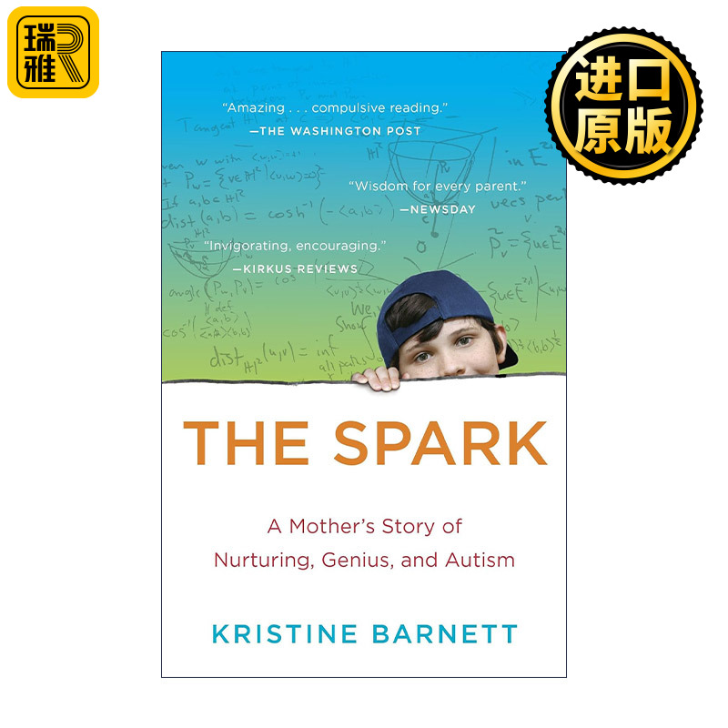 The Spark 來自星星的孩子 我把自闭症儿子养育成天才 一个妈妈的真实故事 传记 Kristine Barnett