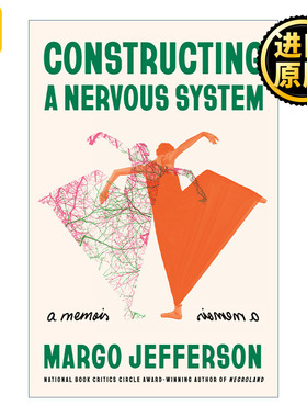英文原版 Constructing a Nervous System Margo Jefferson