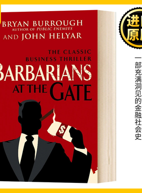 门口的野蛮人 Barbarians At The Gate 英文原版 Bryan Burrough 英版 英文版进口原版英语书籍