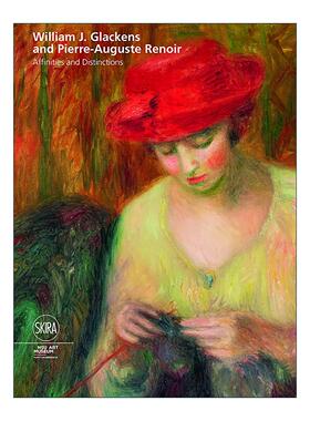 英文原版 Affinities and Distinctions 近似与区别 威廉.格莱肯斯与雷诺阿 艺术作品赏析精装 英文版 进口英语原版书籍