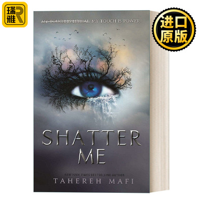 Shatter Me — Shatter Me 摧毁我系列1 塔赫瑞·马菲奇幻畅销小说 英版