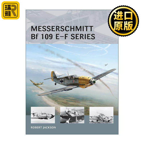 英文原版 Messerschmitt Bf 109 E–F series 梅塞施密特BF109E型F型战斗机 航空先锋系列 英文版 进口英语原版书籍