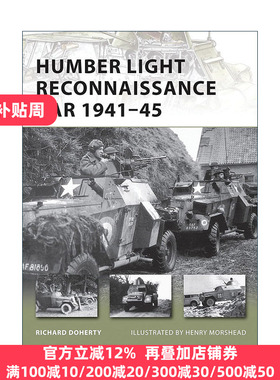 英文原版 Humber Light Reconnaissance Car 1941–45 二战英国亨伯轻型侦察车 先锋武器系列 英文版 进口英语原版书籍