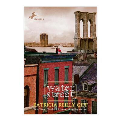 英文原版 Water Street Nory Ryan 03 诺里·瑞安系列3 水街 儿童历史小说 纽伯瑞银奖得主帕特里夏·赖莉·吉芙 进口英语原版书籍
