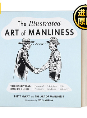 The Illustrated Art of Manliness 图解男性气质培养 精装