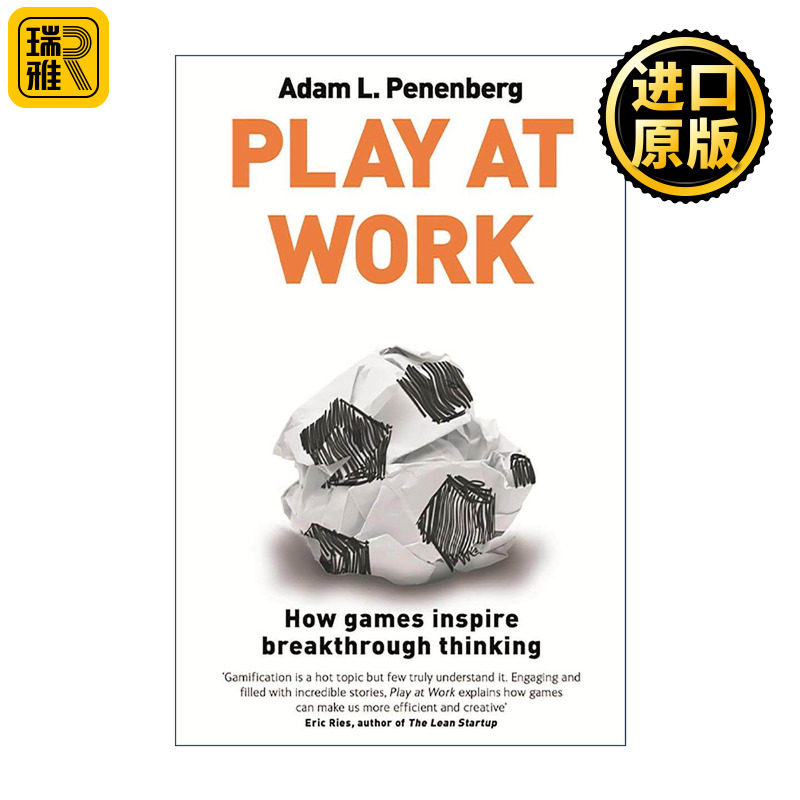 英文原版 Play at Work 反枯燥 游戏化思维开创商业及管理的 新蓝海 亚当·L.潘恩伯格 英文版 进口英语原版书籍