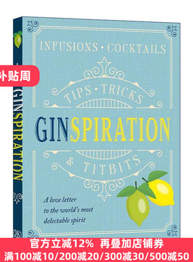 英文原版 Ginspiration DK金酒指南 浸渍与鸡尾酒配方 精装 英文版 进口英语原版书籍