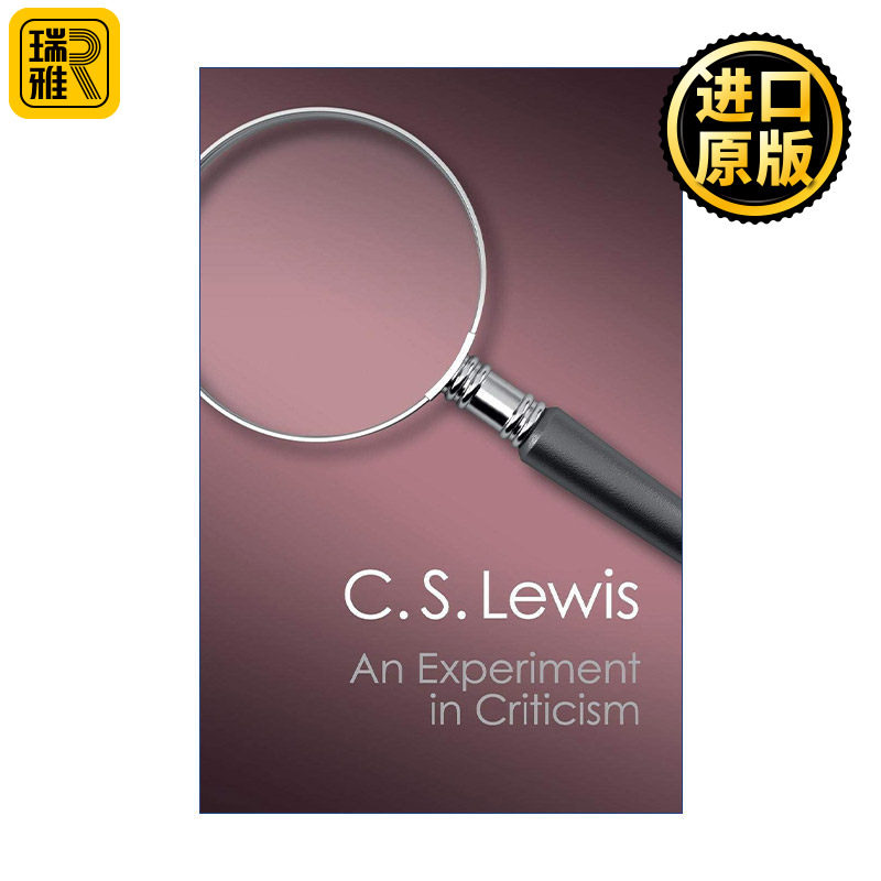 An Experiment in Criticism 文艺评论的实验 C.S.刘易斯 剑桥Canto经典系列