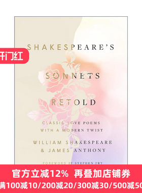 Shakespeare's Sonnets, Retold 莎士比亚十四行诗 重述版 精装 James Anthony