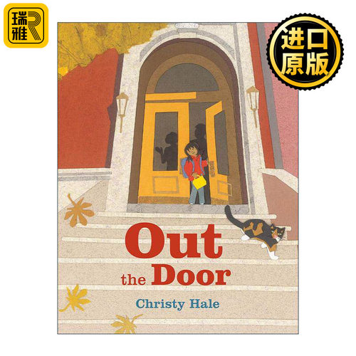 英文原版 Out the Door 出门 儿童精装绘本 纽约公共图书馆年度优秀图书 上学日 Christy Hale 英文版 进口英语原版书籍