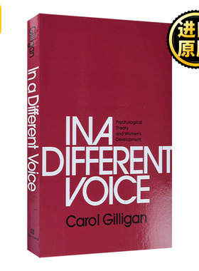 英文原版 In a Different Voice Psychological Theory and Women’s Development 不同的声音 心理学理论与女性发展 进口英语书籍