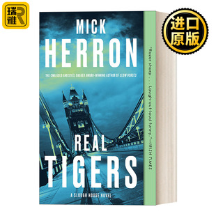 泥沼之家系列3：真老虎 Tigers Real 网剧流人原著小说 Herron House Mick Slough 间谍小说 Book 金匕首奖短名单 斯劳部门
