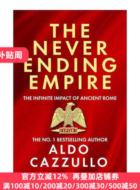 英文原版 The Neverending Empire 永不消逝的帝国 古罗马的无限影响力 Aldo Cazzullo 英文版 进口英语原版书籍