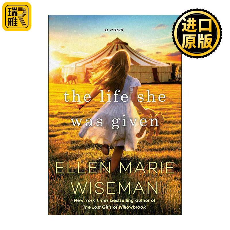 英文原版 The Life She Was Given 她被赋予的生命 家庭与坚韧女性的感人情感传奇 Ellen Marie Wiseman 英文版 进口英语原版书籍